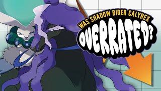 Was Shadow Rider Calyrex OVERRATED?