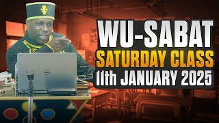 Wu-Sabat Saturday Class 11th January 2025