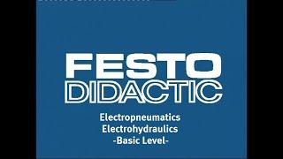 Festo Didactic Electropneumatics and Electrohydraulics. Basic Level