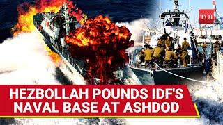 Iran Ally 'Accurately Hits' IDF's Ashdod Navy Base; Hezbollah's 150 Rockets Shake Tel Aviv, Haifa