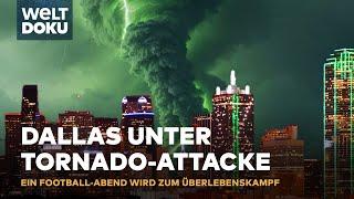 DAS WUNDER VON TEXAS: Tornado-Schock in Dallas - Im Auge des Sturms - Extremes Wetter S2E05 |HD Doku