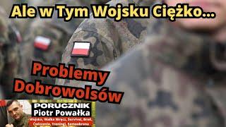 Ale w Tym Wojsku Jest Ciężko!!! Trzeba Sprzątać i Robić Rejony. [Problemy Dobrowolsów]