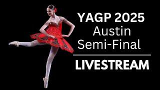 Junior Classical Competition Women Age 14 & Men Age 13 - YAGP Austin Semi-Final 2025