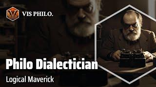 Philo the Dialectician: Defying Conventional Wisdom｜Philosopher Biography