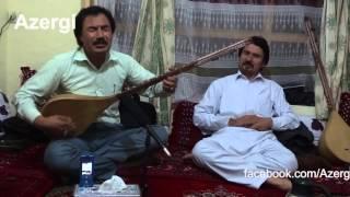 Azergi, Az Labi Chishma, Sayed Anwar Azad, New hazaragi song