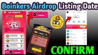 Boinkers Airdrop Listing Date Tokens Withdrwal Start | Boinkers airdrop Listing Date Confirmed