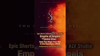 Thomas Bergersen - Empire of Angels LIVE (Intro) [Epic Shorts Collection], by ALV Studio
