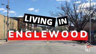 Living in Englewood NJ