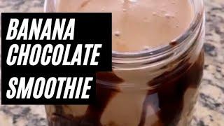 Banana Chocolate Smoothie | Media Entertainment