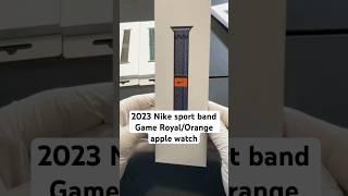 2023 Nike sport band Game Royal/Orange apple watch #apple #applewatch #iphone #tech #technology