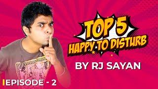 Top 5 Happy to Disturb | Episode 2 | Prank Call by RJ Sayan | Bangla Comedy Video | Raw Sayan