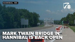 Hannibal's Mark Twain Bridge is back open: No more detours!