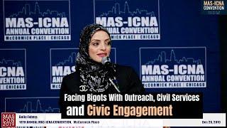 Facing Bigots With Outreach, Civil Services, and Civic Engagement - Dalia Fahmy - MASCON2019