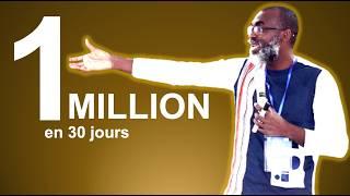 Gagner 1 million FCFA en 30 jours: la méthode