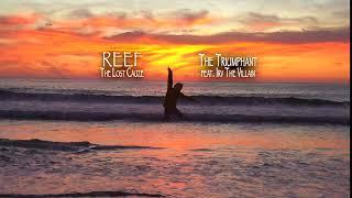 Reef The Lost Cauze - The Triumphant ft IRV The Villain (Lyrics Video)