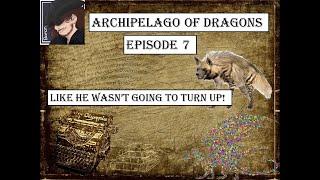 Archipelago of Dragons Ep. 7  - Accursed Being! A DnD actual play