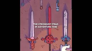 Strongest Weapons in Adventure Time #adventuretime #weapons #strongest