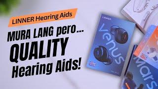 LINNER Hearing Aids - Hindi Mabigat sa Bulsa!