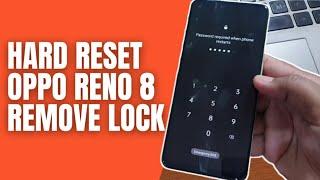 How to Hard Reset Oppo Reno 8 Remove Pattern Pin Password