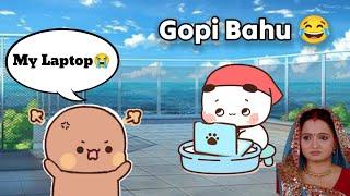 Peachu The " Gopi Bahu " ( Lala la ) Washed  Gomuji's Laptop Funny Story #bubududu  | Mou Das