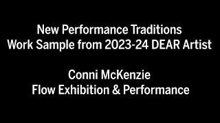 New Performance Traditions 23-24 DEAR Artist Connie McKenzie