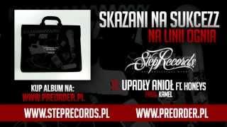 Skazani Na Sukcezz ft. Honeys - Upadły anioł