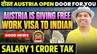 Austria work visa for indian | Austria work visa | Austria work visa for indian