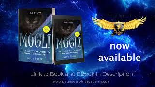 Book english version MOGLI - his rescue was ordered from the universe / now available