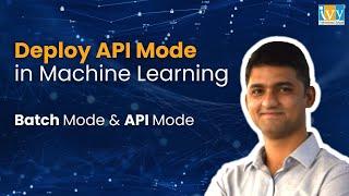 How to Deploy API Mode in Machine Learning | Machine Learning with Python