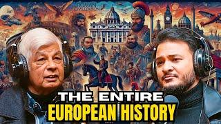 Ep: 362 The history of Europe : Vatican secrets, Hitler’s Letter, Greece and Rome | Niranjan Sharma