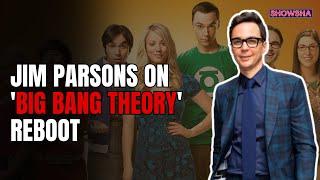 Jim Parsons AKA Sheldon Gives A Dramatic Response To Potential 'The Big Bang Theory' Sequel | N18G