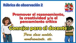 ️Promover el razonamiento, la creatividad y/o el pensamiento crítico️CONSEJOS PARA EL DOCENTE