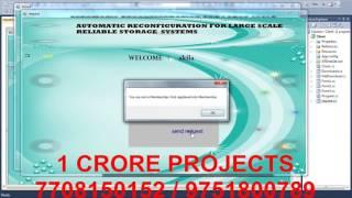Automatic Reconfiguration for Large Scale Reliable Storage Systems - 1Crore Projects
