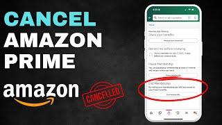 How to Cancel Amazon Prime (App & Desktop Tutorial)