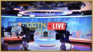  Watch CGTN Europe News LIVE 24/7