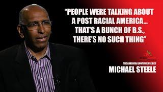 MICHAEL STEELE talks about the idea of equality versus the reality of inequality in America