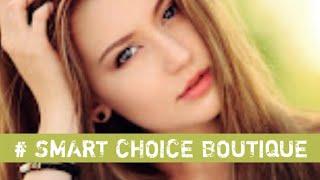 What is Smart Choice Boutique?