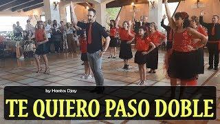 PASO DOBLE TE QUIERO coreo Hantos Djay - Balli di Gruppo 2019