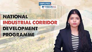 Simplified | National Industrial Corridor Development Programme