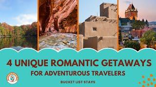 Escape to Romance: Unique Getaways for Adventurous Travelers Looking to Ignite Their Passion!