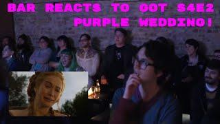 Bar Reacts to the PURPLE WEDDING!! // Game of Thrones S4E2 Crowd Reaction!