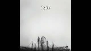 Fixity / Farrest (2019)