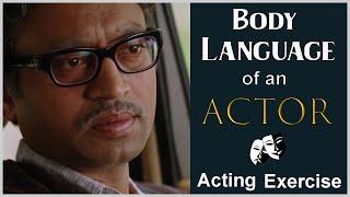 Body Language of an ACTOR I Online Acting Classes in Hindi for beginners I How to Become an Actor I