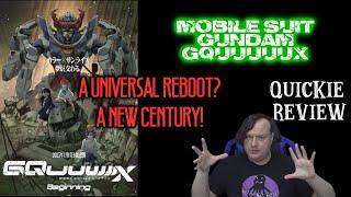 TAANN Quickie Reviews - Mobile Suit Gundam: GQuuuuuux - A Universal Reboot?  A New Century?