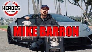 Heroes Journey, Mike Barron, Ep. 80