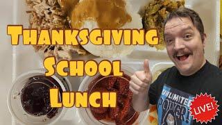 Thanksgiving Lunch LIVE!