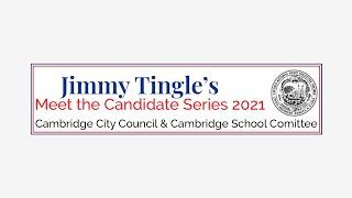 Jimmy Tingle's Meet the Candidates Series - Robert Eckstut, Cambridge City Council