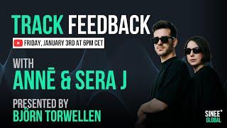 Track Feedback live Stream w/ ANNĒ &  Sera J