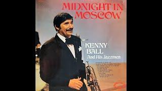 Trad-Jazz:  Kenny Ball And His Jazzmen - "Midnight in Moscow"