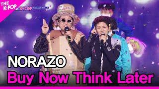 NORAZO, Buy Now Think Later (노라조, 고민은 배송만 늦출 뿐) [THE SHOW 210928]